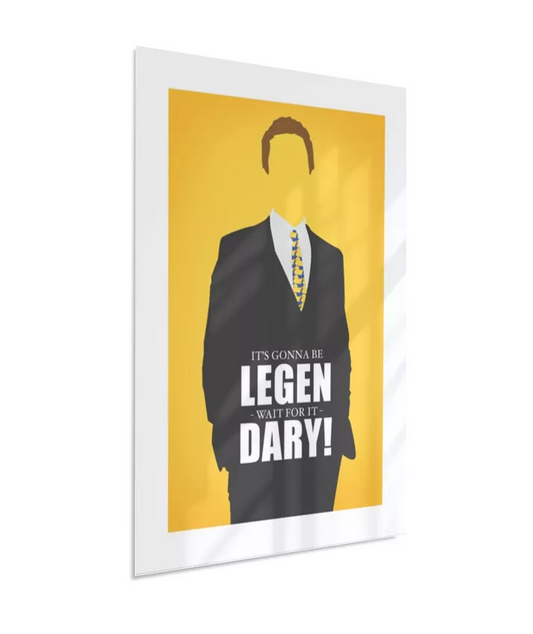 Quadro Legendary - HIMYM