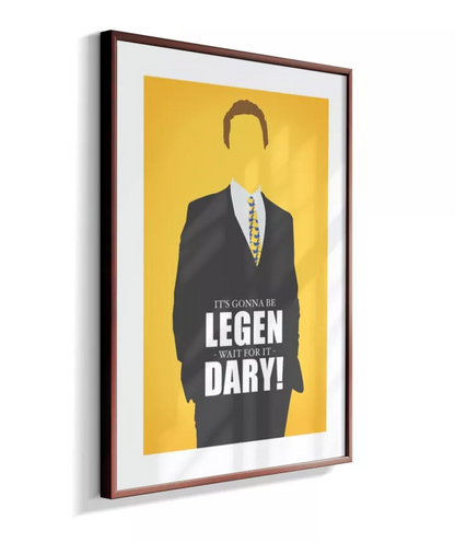 Quadro Legendary - HIMYM